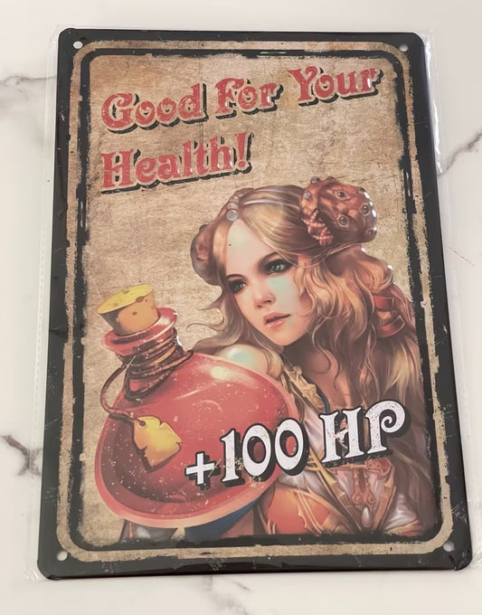 Blechschild - Good For Your Health - [NEU]